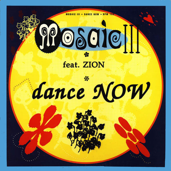 Mosaic Feat. Zyon : Dance Now (12&quot;)