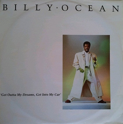 Billy Ocean : Get Outta My Dreams, Get Into My Car (12&quot;)