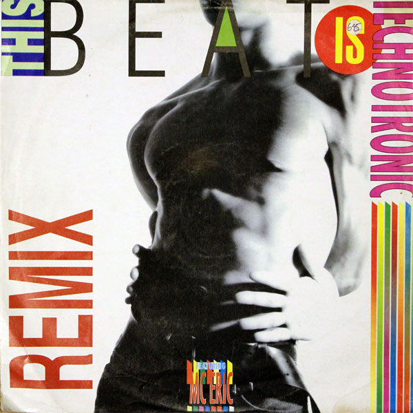 Technotronic Featuring MC Eric : This Beat Is Technotronic (Remixes) (12")