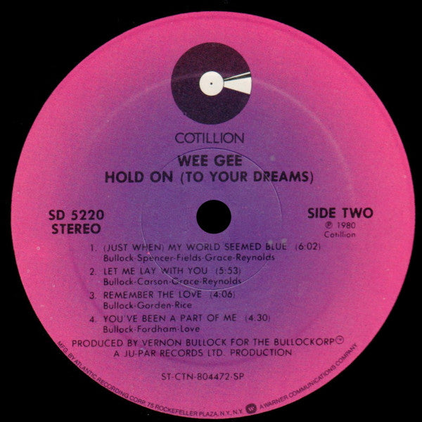 Wee Gee : Hold On (To Your Dreams) (LP, Album, SP )