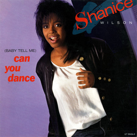 Shanice Wilson : (Baby Tell Me) Can You Dance (12&quot;)