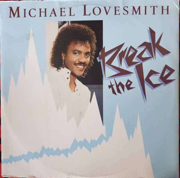 Michael Lovesmith : Break The Ice (12&quot;, Single)