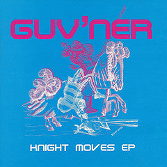 Guv&#39;ner : Knight Moves (2x7&quot;)