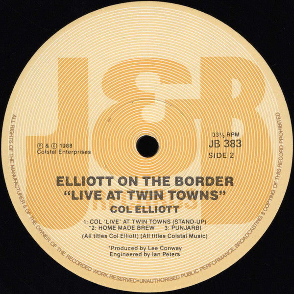 Col Elliott : Elliot On The Border (LP, Album)