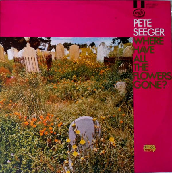 Pete Seeger : Where Have All The Flowers Gone? (LP)