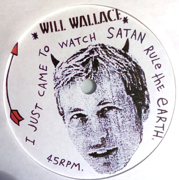 Will Wallace (4) : Treated You Like A Friend (No Defence) / Briar Rabbit (Lathe, 7")