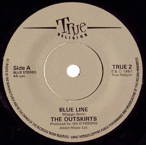 The Outskirts* : Blue Line (7", Single)