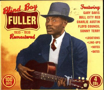 Blind Boy Fuller : 1935 - 1938 Remastered (4xCD, Comp + Box)