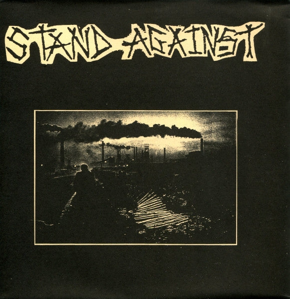 Stand Against / Excreted Alive : Stand Against / «Product Of The System» (7", EP, Ltd, Num)