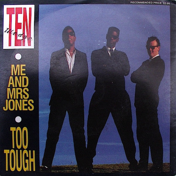 Ten Wedge : Me And Mrs Jones / Too Tough (7&quot;, Single, Ltd)