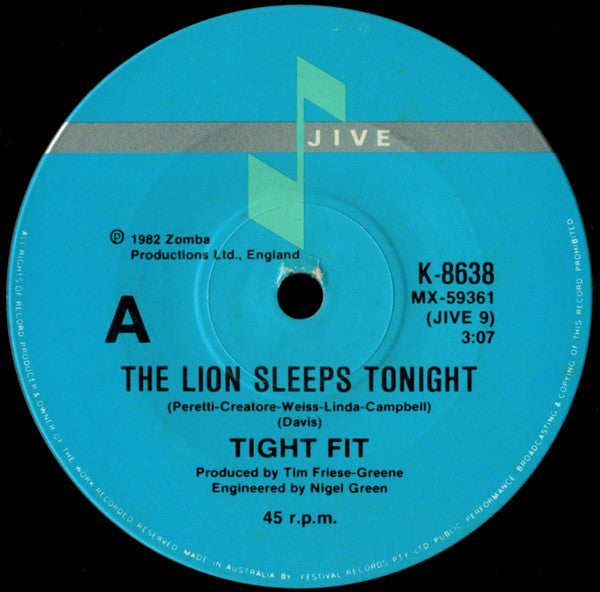 Tight Fit : The Lion Sleeps Tonight (7&quot;)