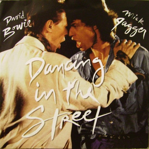 David Bowie And Mick Jagger : Dancing In The Street (7&quot;, Single)