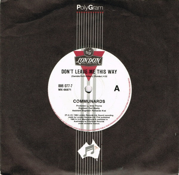 The Communards : Don't Leave Me This Way (7", Single)