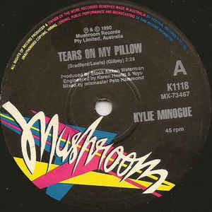 Kylie Minogue : Tears On My Pillow (7", Single, Ltd)