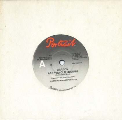 Dragon (5) : Are You Old Enough (7", Single)