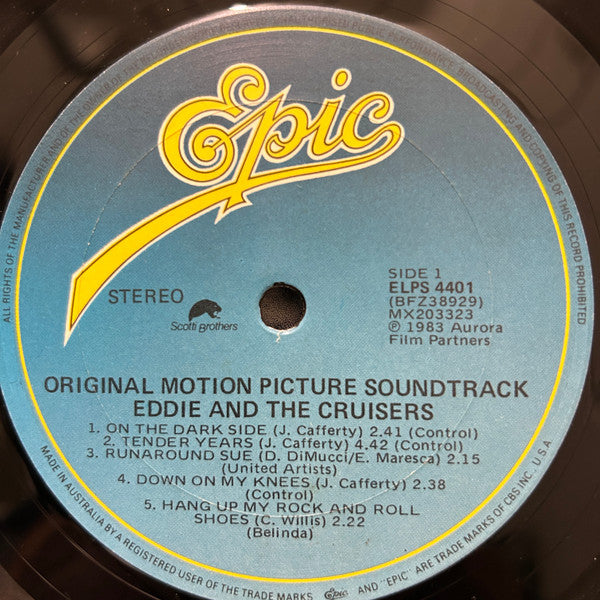 John Cafferty And The Beaver Brown Band : Eddie And The Cruisers (Original Motion Picture Soundtrack) (LP, Album)