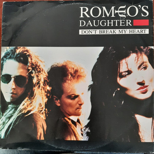 Romeo's Daughter : Don't Break My Heart (12", Single)