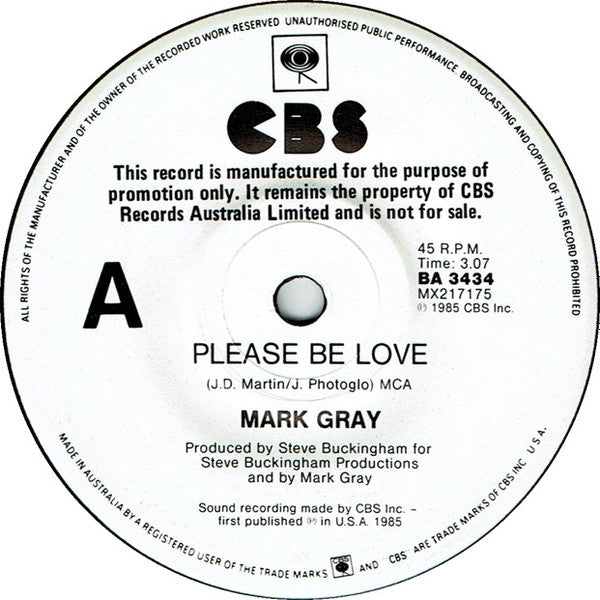 Mark Gray (4) : Please Be Love / I Need You Again (7", Single, Promo)