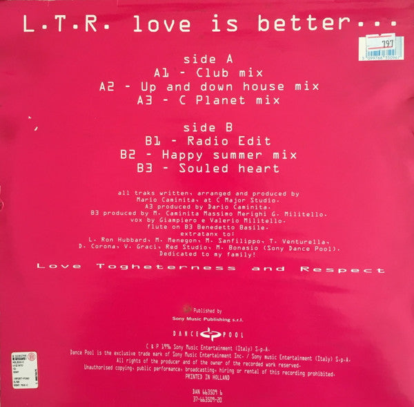 L.T.R. : Love Is Better... (12")