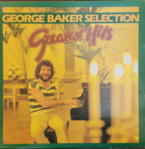 George Baker Selection : Greatest Hits (LP, Comp)