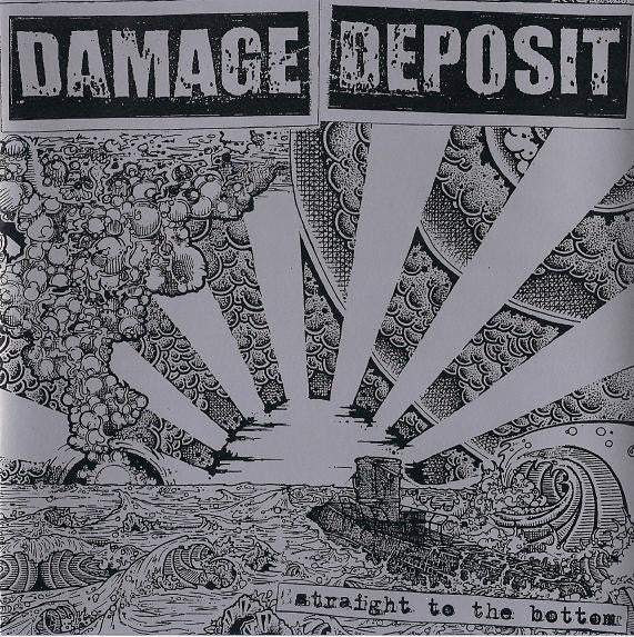 Damage Deposit : Straight To The Bottom (7&quot;)