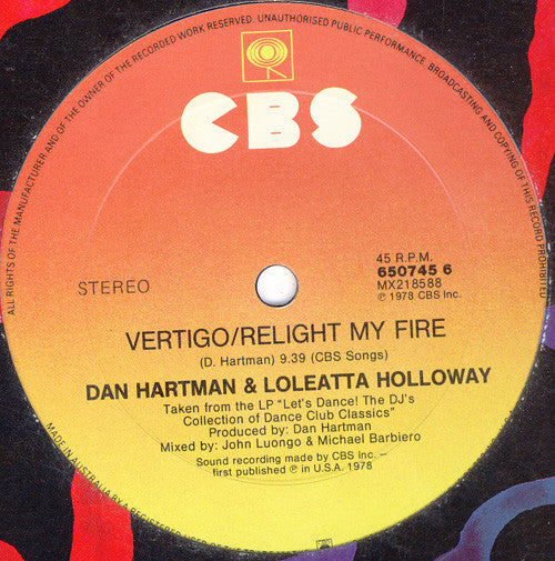 Patrick Hernandez / Dan Hartman & Loleatta Holloway : Born To Be Alive / Vertigo/Relight My Fire (12")
