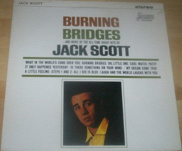 Jack Scott : Burning Bridges (LP, Album, RE)