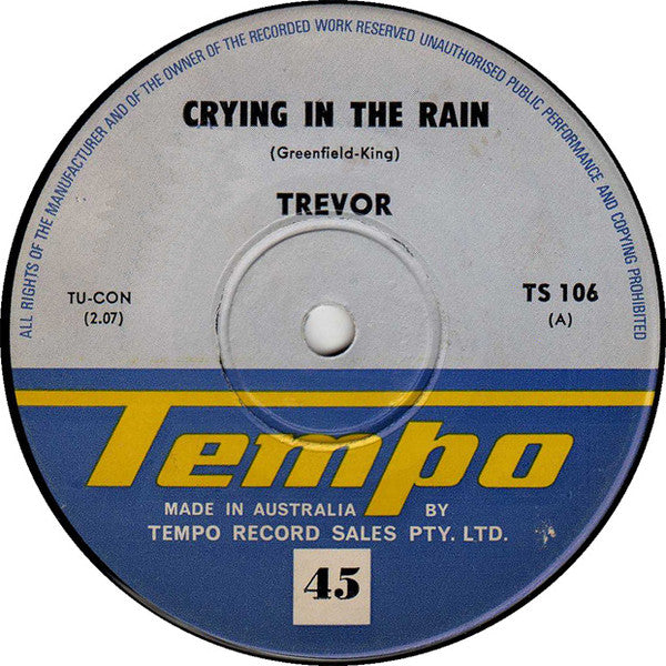 Trevor Spry : Crying In The Rain / Party Girl (7&quot;, Single)