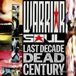 Warrior Soul : Last Decade Dead Century (LP, Album)