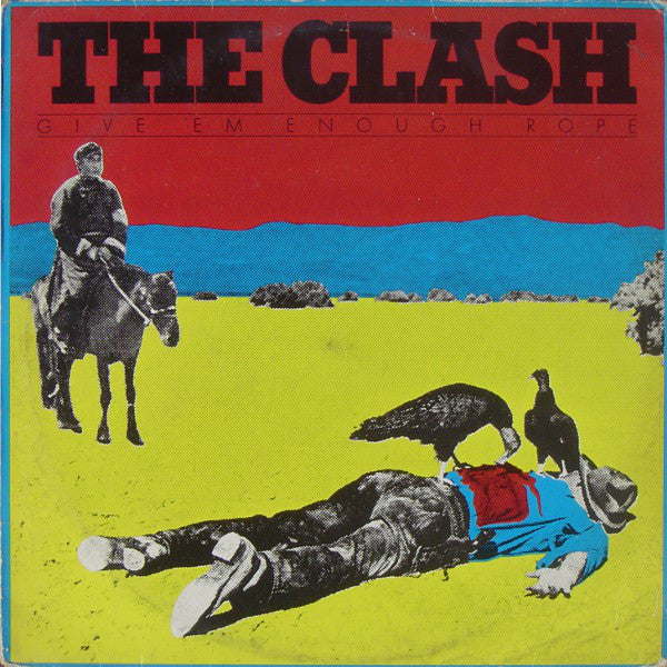 The Clash : Give 'Em Enough Rope (LP, Album, M/Print)