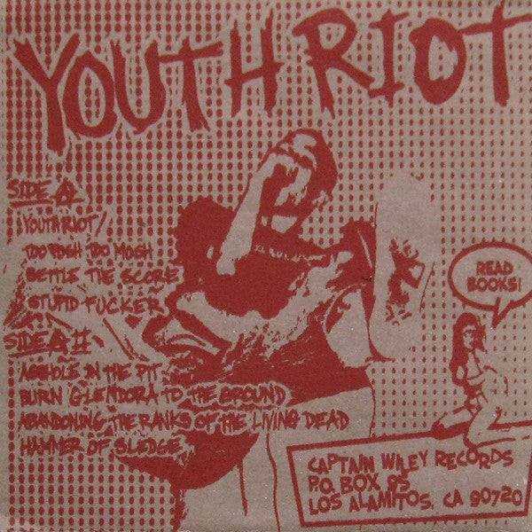 Youth Riot : Burn Glendora To The Ground (7", EP, Bro)