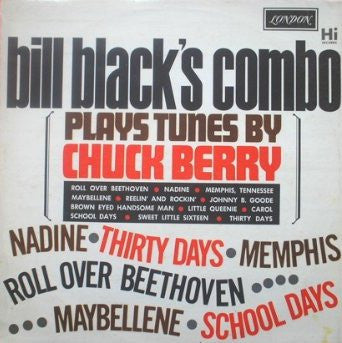Bill Black's Combo : Plays Tunes By Chuck Berry (LP, Album, Mono)