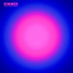 Dimmer : Live At The Hollywood (LP, Pin + LP, Blu + Album, Ltd)