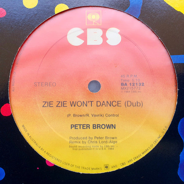 Peter Brown (2) : Zie Zie Won't Dance (12", Single)