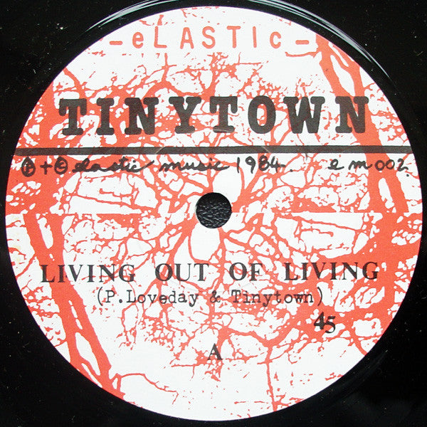 Tiny Town : Living Out Of Living / Queue Up (7")