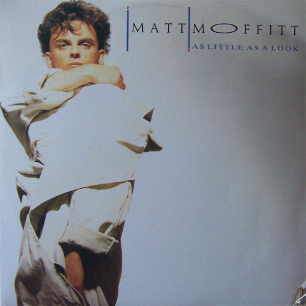 Matt Moffitt : As Little As A Look (LP, Album)