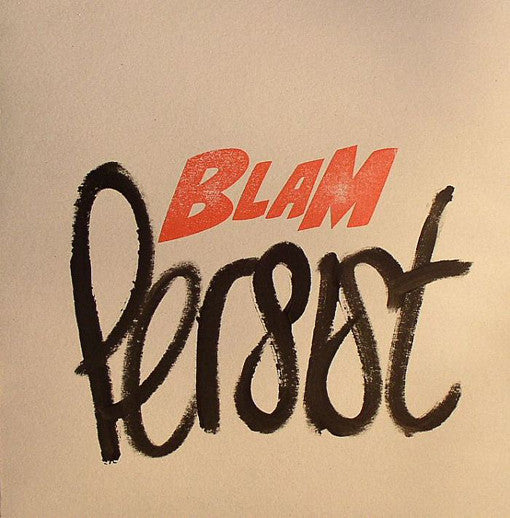 Persist : Blam (12", Ltd)