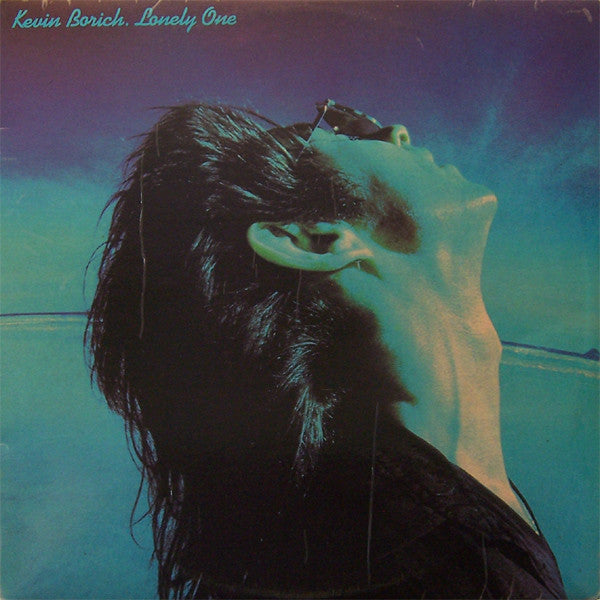 Kevin Borich : Lonely One (LP, Album)