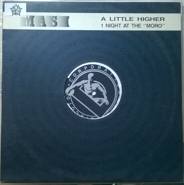 Roberto Masi : A Little Higher / 1 Night At The &quot;Moro&quot; (12&quot;)