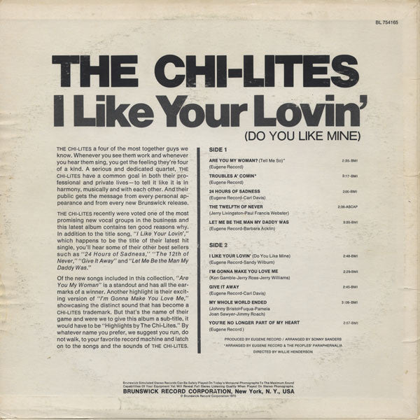 The Chi-Lites : I Like Your Lovin' (Do You Like Mine) (LP, Album)