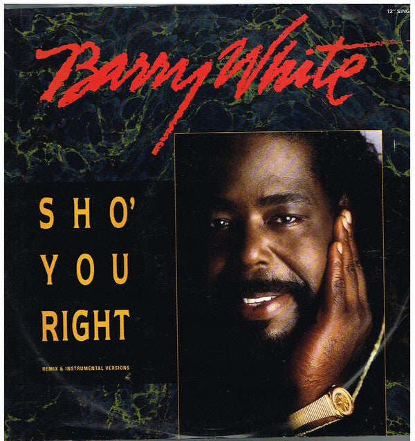 Barry White : Sho&#39; You Right (12&quot;, Single, Ltd, Whi)