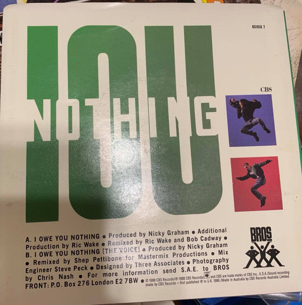 Bros : I Owe You Nothing (7", Single, Ltd, Gre)