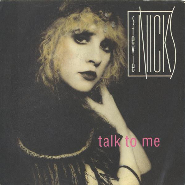 Stevie Nicks : Talk To Me (7", Single)