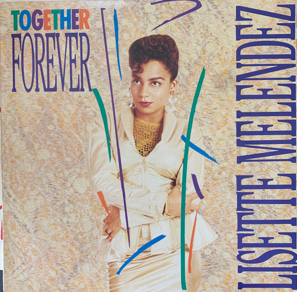 Lisette Melendez : Together Forever (12&quot;)