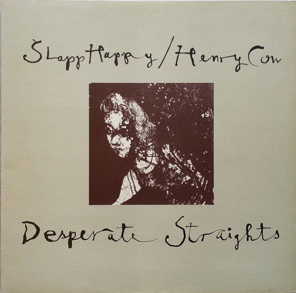 Slapp Happy / Henry Cow : Desperate Straights (LP, Album)