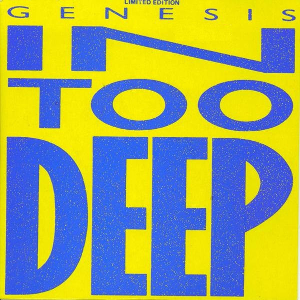 Genesis : In Too Deep (7&quot;, Single, Ltd)