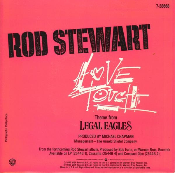 Rod Stewart : Love Touch (Theme From Legal Eagles) (7")