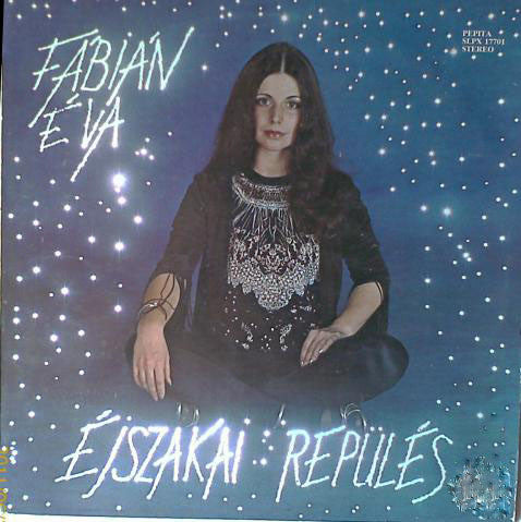 Fábián Éva : Éjszakai  Repülés (LP, Album)