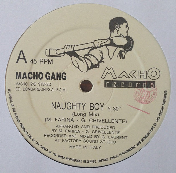 Macho Gang : Naughty Boy (12&quot;)