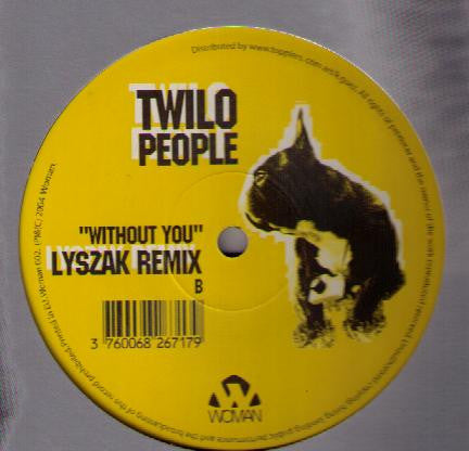 Twilo People : Without You (12")